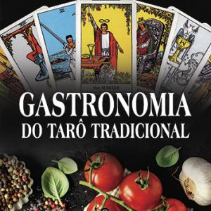 Gastronomia do Tarô Tradicional