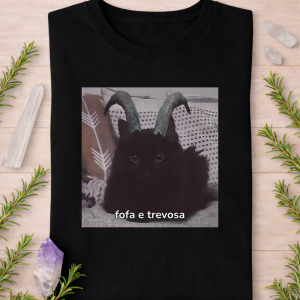 Camiseta Fofa e Trevosa