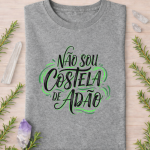 Camiseta Não Sou Costela de Adão