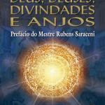 Deus, Deuses, Divindades e Anjo